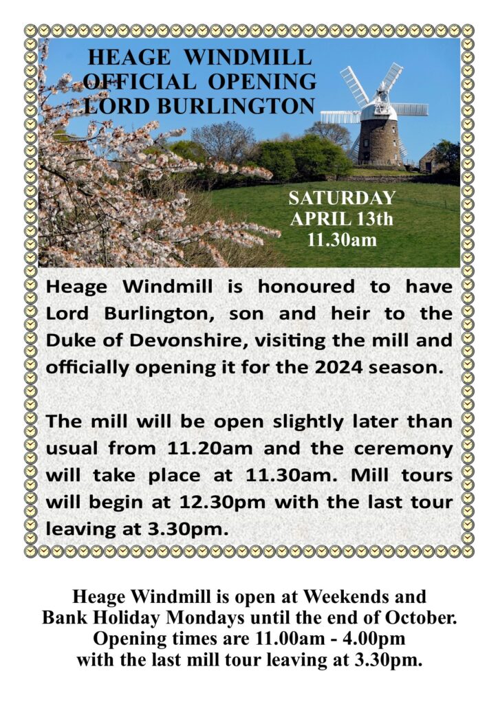 Heage Windmill Official Opening: 13th April 11:30